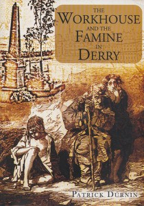 The Workhouse and the Famine in Ireland